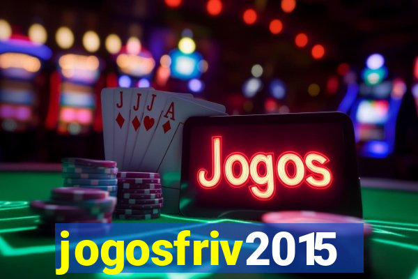 jogosfriv2015