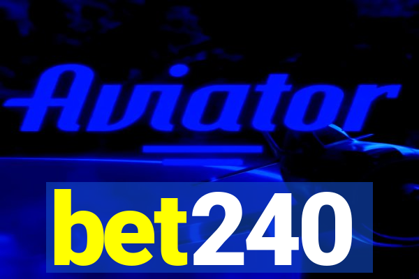 bet240