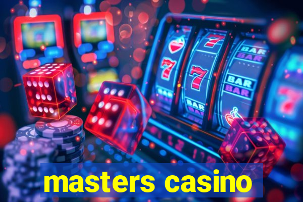 masters casino