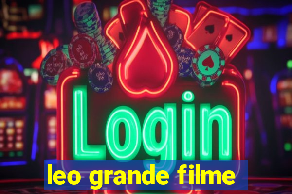 leo grande filme