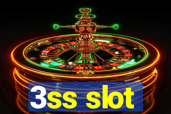 3ss slot