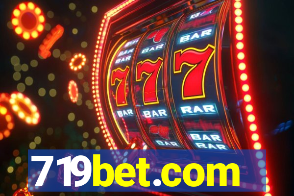 719bet.com