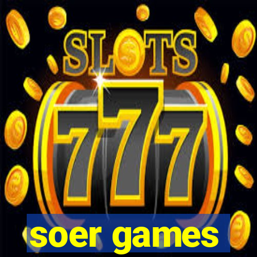 soer games