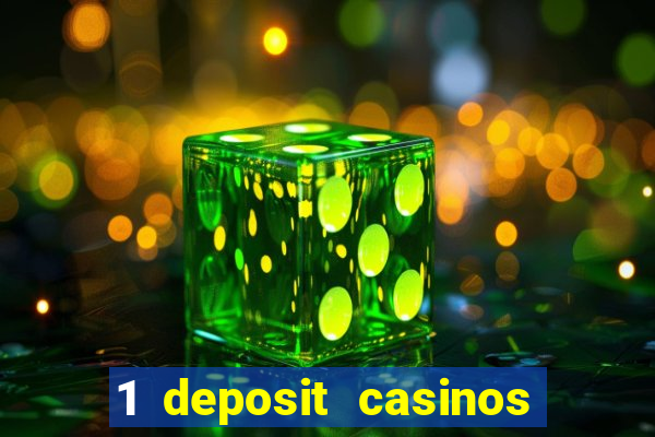 1 deposit casinos in canada