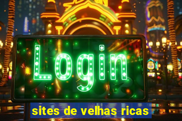 sites de velhas ricas