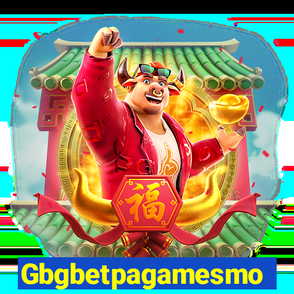 Gbgbetpagamesmo