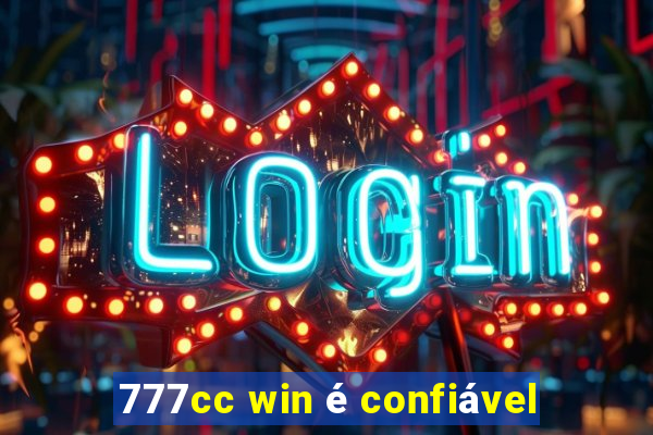 777cc win é confiável