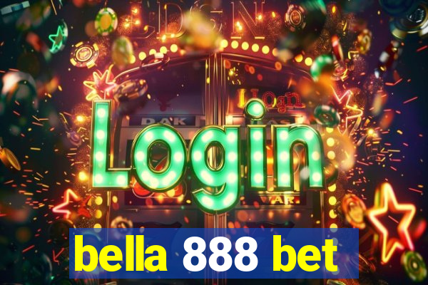 bella 888 bet