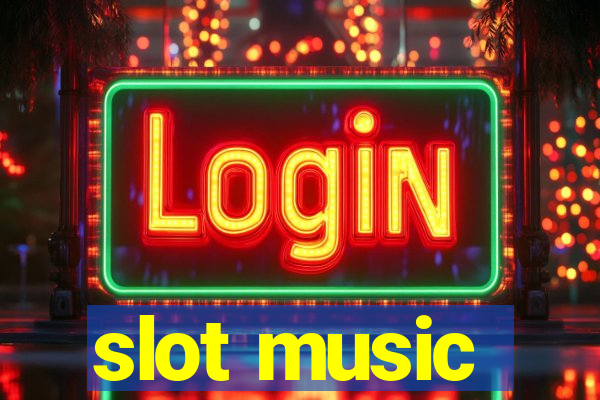 slot music