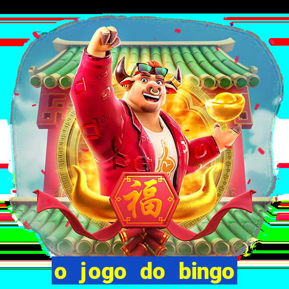 o jogo do bingo é verdadeiro