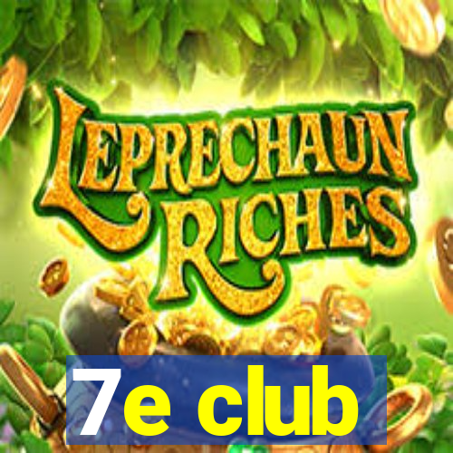 7e club