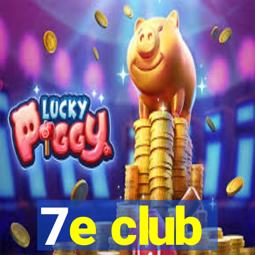 7e club