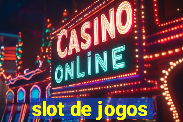 slot de jogos