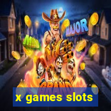 x games slots