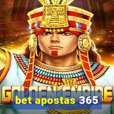 bet apostas 365