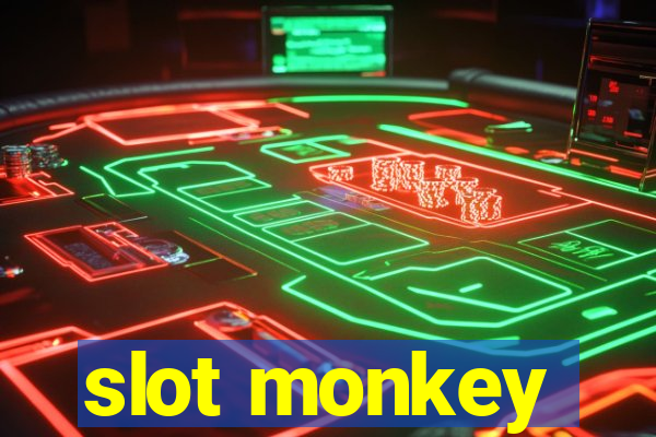 slot monkey