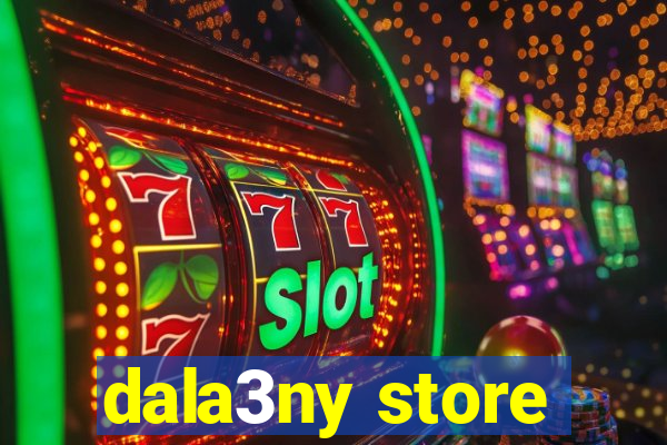 dala3ny store