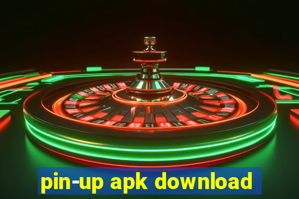 pin-up apk download