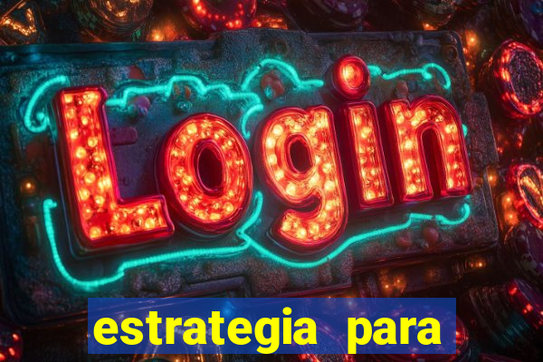 estrategia para jogar tiger fortune