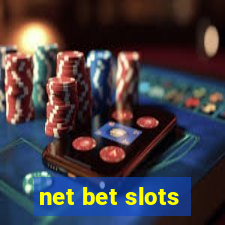 net bet slots