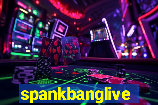 spankbanglive