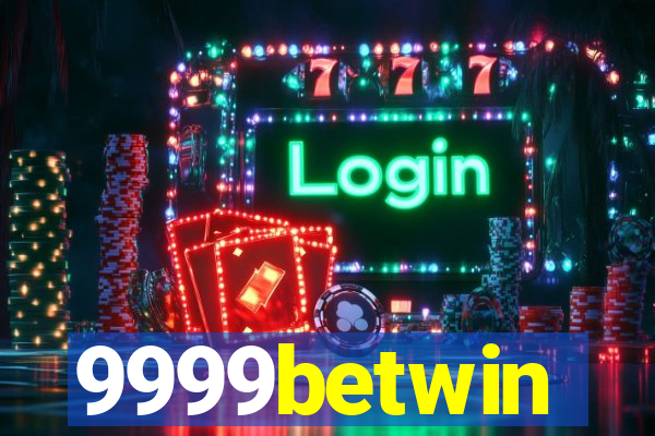 9999betwin