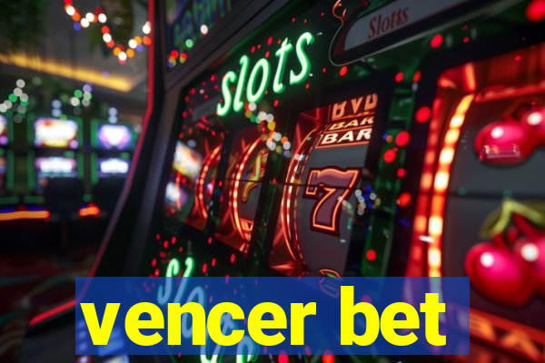 vencer bet