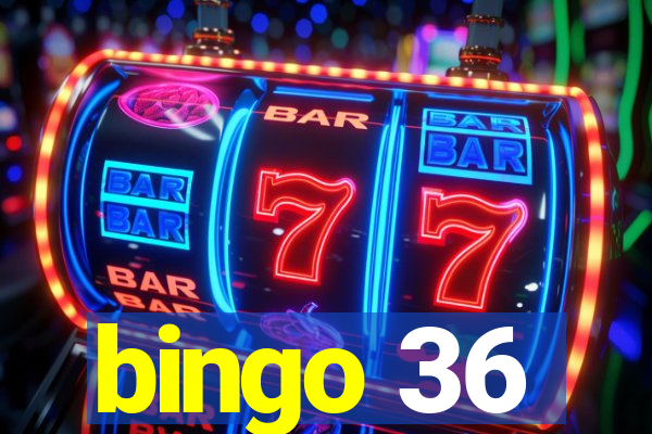 bingo 36