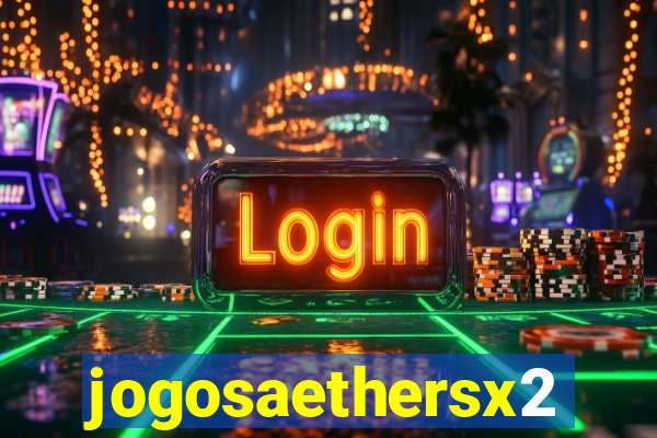 jogosaethersx2