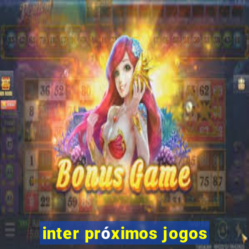 inter próximos jogos