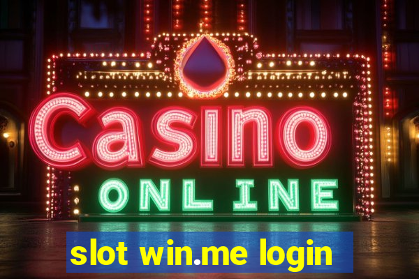 slot win.me login