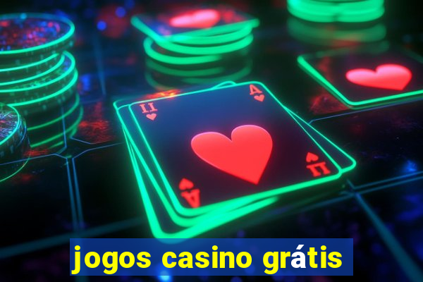 jogos casino grátis