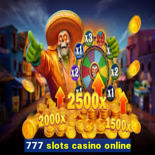 777 slots casino online