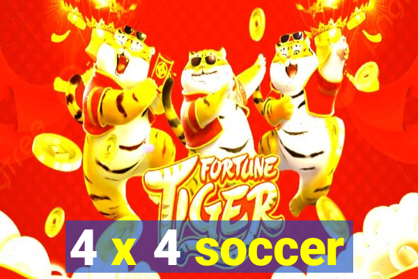 4 x 4 soccer