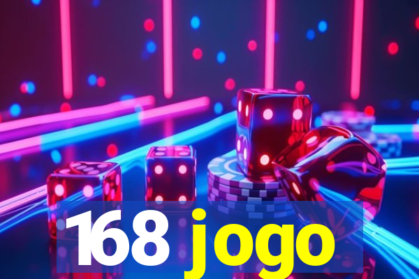 168 jogo