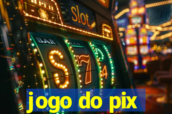 jogo do pix