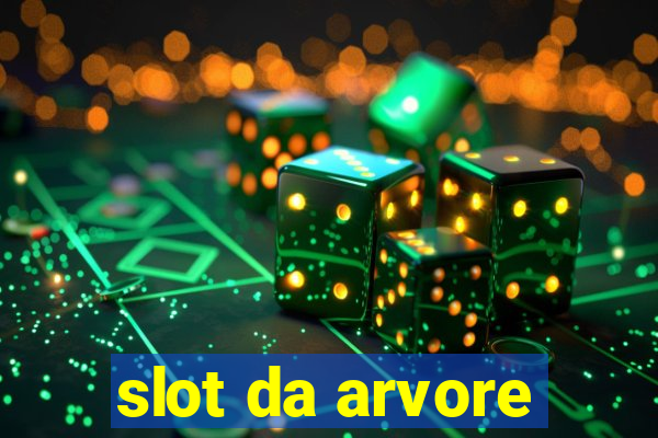 slot da arvore