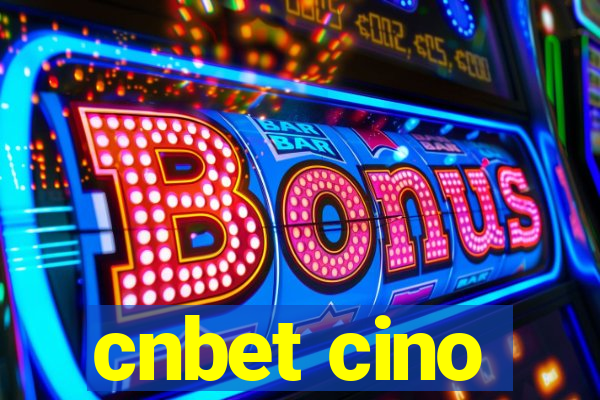 cnbet cino