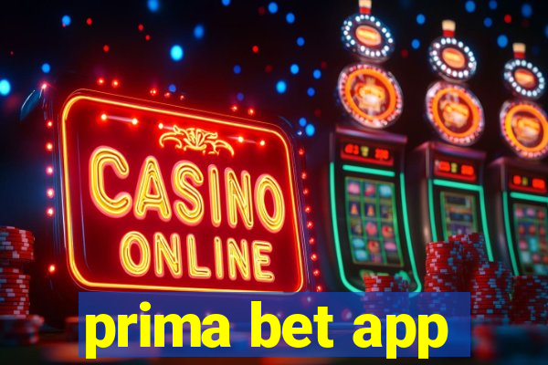 prima bet app