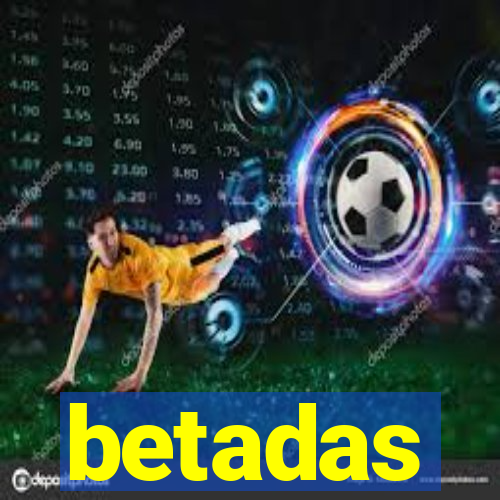 betadas