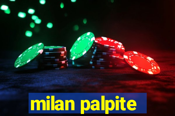 milan palpite