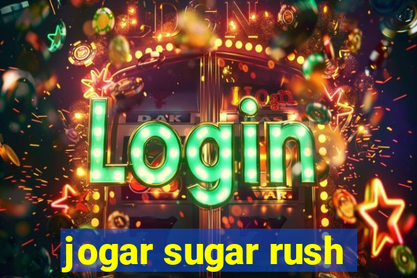 jogar sugar rush