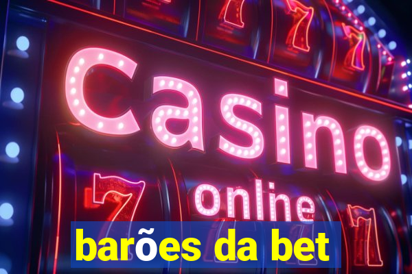 barões da bet