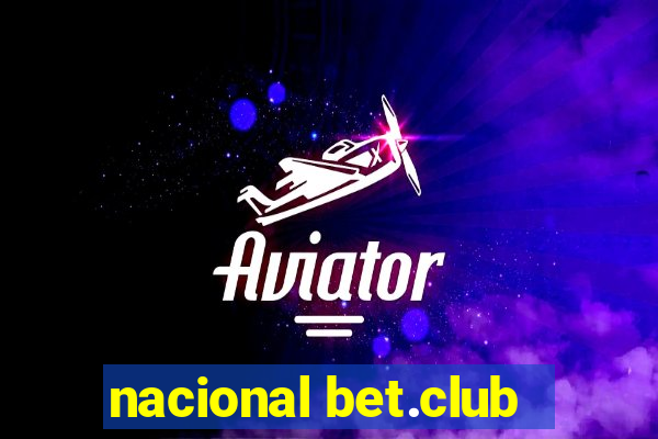 nacional bet.club