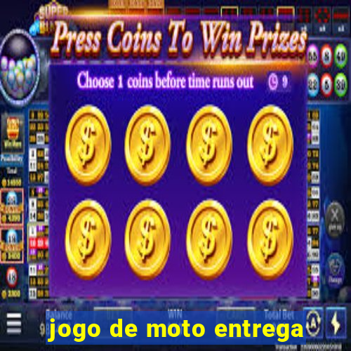 jogo de moto entrega