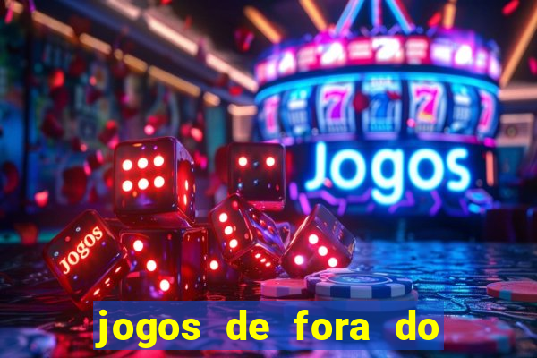 jogos de fora do brasil hoje