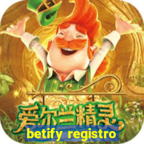 betify registro