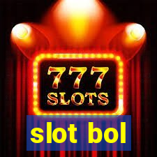 slot bol