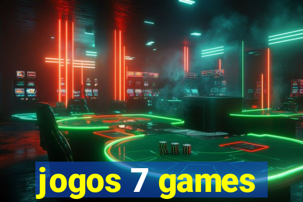 jogos 7 games