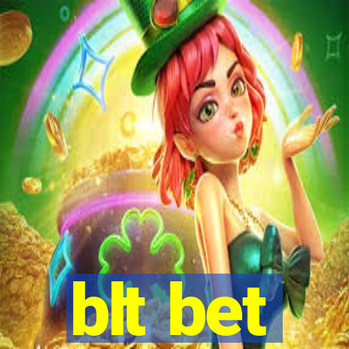 blt bet